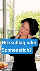 Ist es ein Hitzschlag oder ein Sonnenstich?