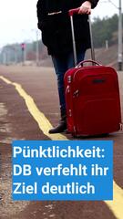 Pünktlichkeit: DB verfehlt ihr Ziel deutlich