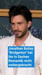 Jonathan Bailey: Bridgerton hat ihn in Sachen Romantik nicht weitergebracht