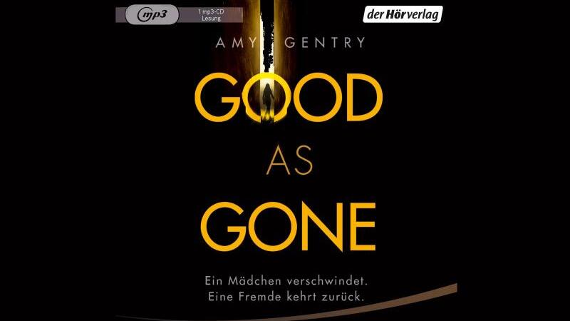 «Good as Gone»