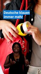 Deutsche klauen mehr