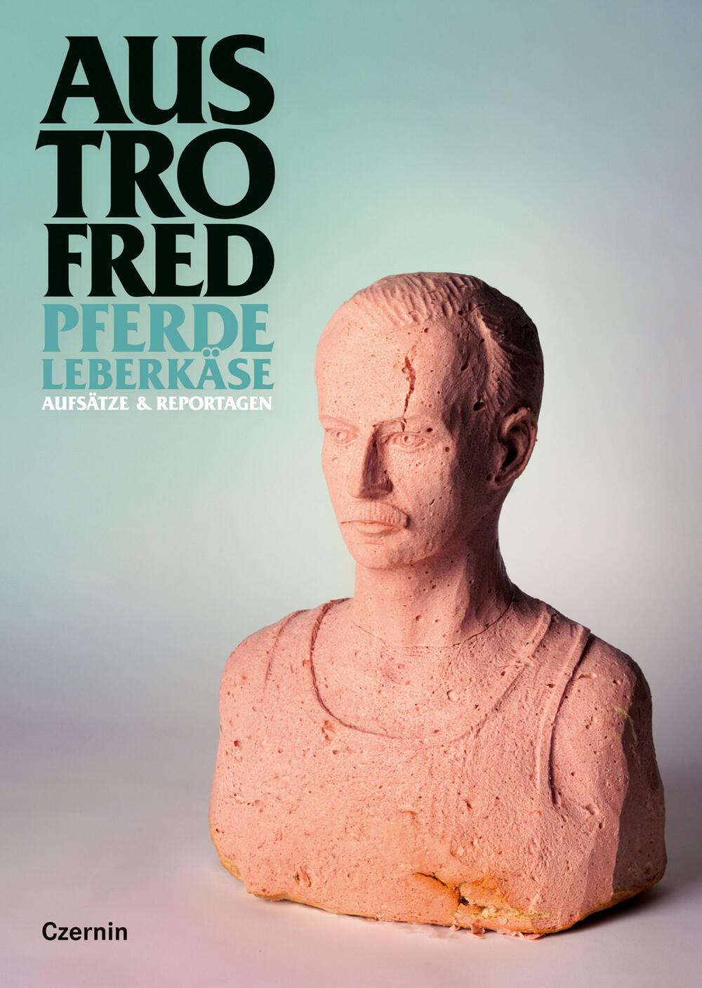 Cover "Pferdeleberkäse" von Austrofred