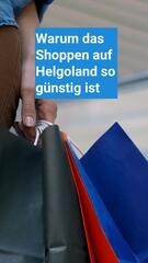 Warum das Shoppen auf Helgoland so günstig ist
