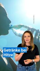 Welche Getränke bei Hitze?