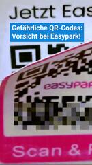 Gefährliche QR-Codes – Vorsicht bei Easypark!