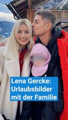 Lena Gercke: Urlaubsbilder mit der Familie
